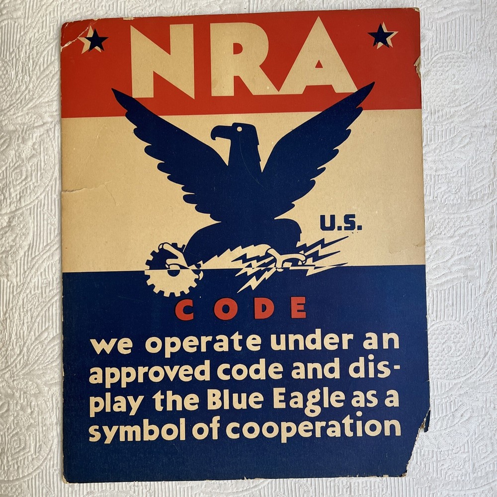 RARE 1933 Blue Eagle CODE NRA National Recovery Administration Cardboard Sign