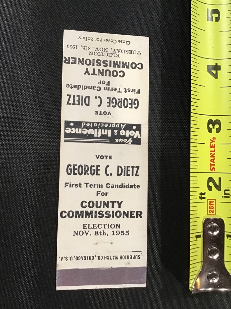 1955 George C Dietz County Commissioner Election Matchbook Cover