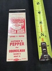 Luther P Pepper for Councilman Ward 5 Seat 2 Election Matchbook Cover