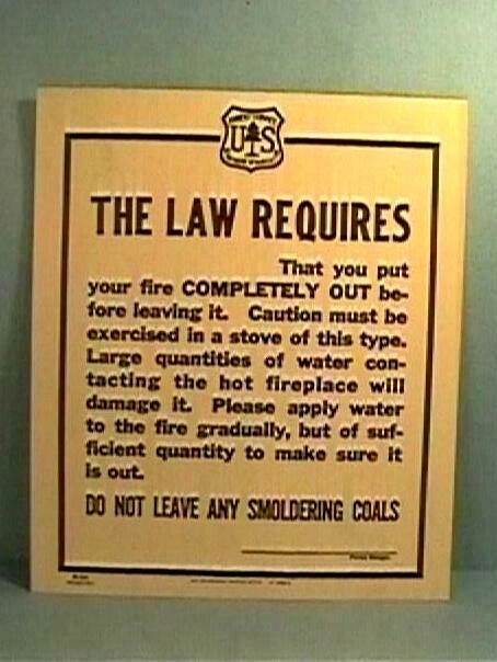 Old 1941 Forest Service Sign THE LAW REQUIRES FIRE OUT