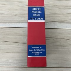 USA Bicentennial Official Manual State Of Mo 1975 1976 James Kirkpatrick