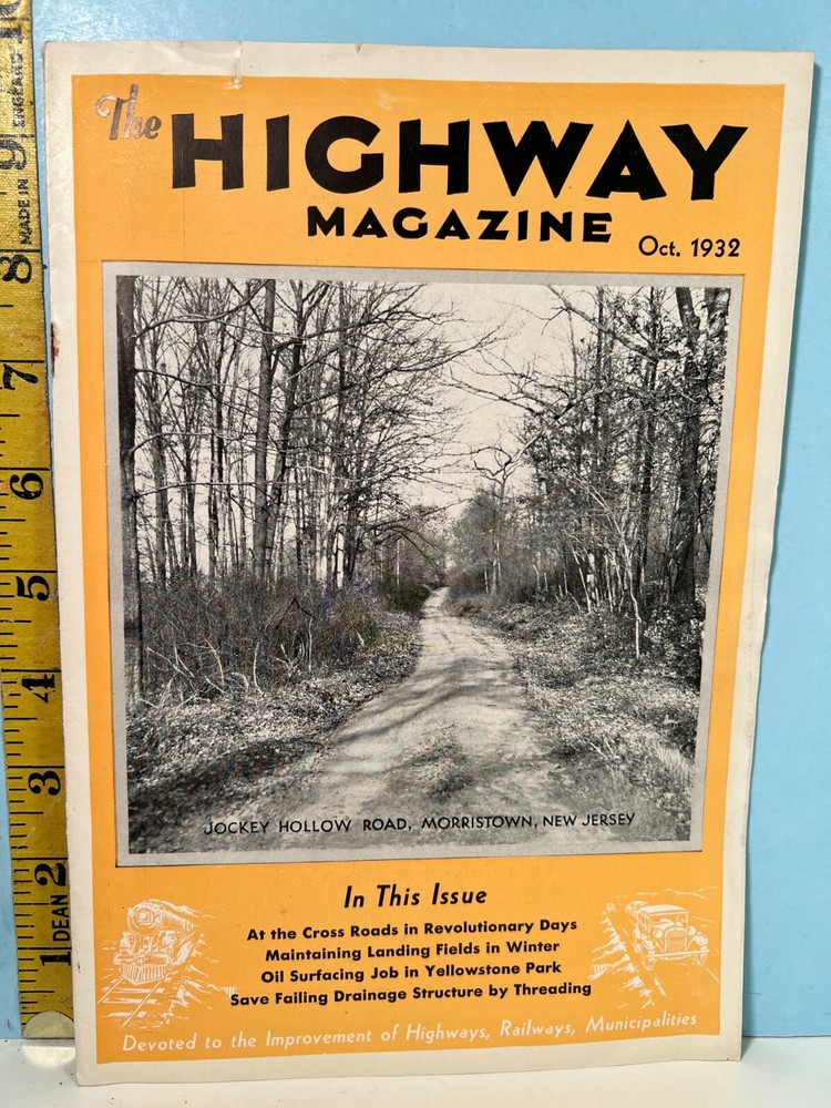 1932 Oct. The Highway Magazine – Highways, Railways & Bridges & Infrastructure