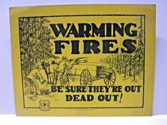 1920-38 Vintage Forest Service Sign Warming Fires HORSES LOGGING