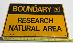 RARE VERRY EARLY”BOUNDARY RESEARCH NATURAL AREA”FOREST SERVICE USFS SIGN 10”X 7
