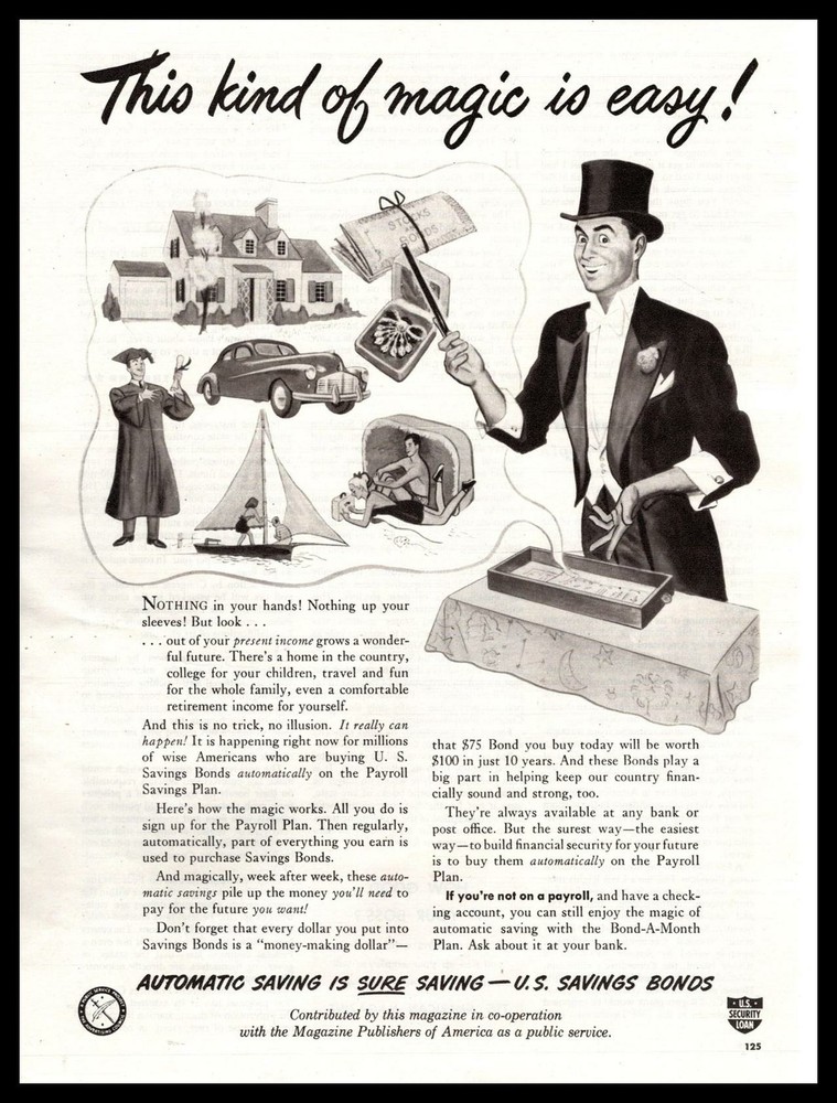 1948 U. S. Savings Bonds «This Kind Of Magic Is Easy!» Magician’s Trick Print Ad