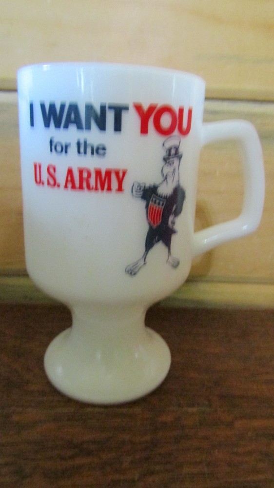 Vintage U.S. ARMY Recruiting I WANT YOU Milk Glass STEMMED COFFEE CUP – 1970’s