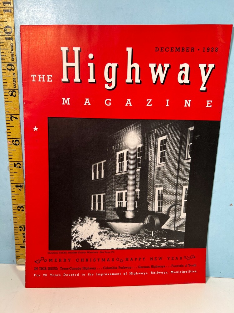 1938 DEC. The Highway Magazine – Highways, Railways & Bridges & Infrastructure