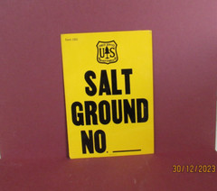 1920-1938 Vtg Forest Service METAL Sign SALT GROUND NO._ Pacific Can Co.