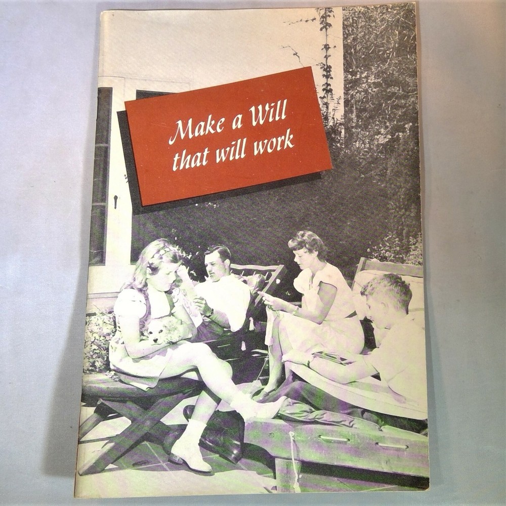 Make A Will That Will Work pamphlet Bank of America vintage booklet illustrated