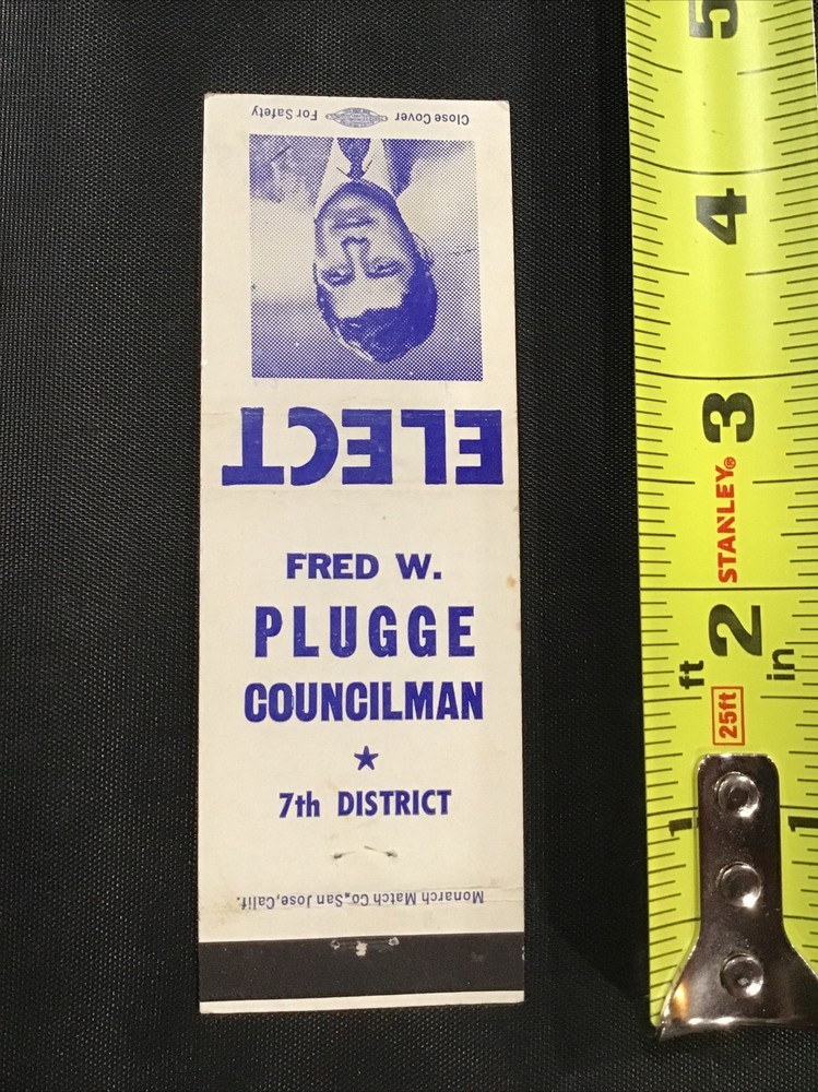 Fred W Plugge Councilman 7th District Election Matchbook Cover