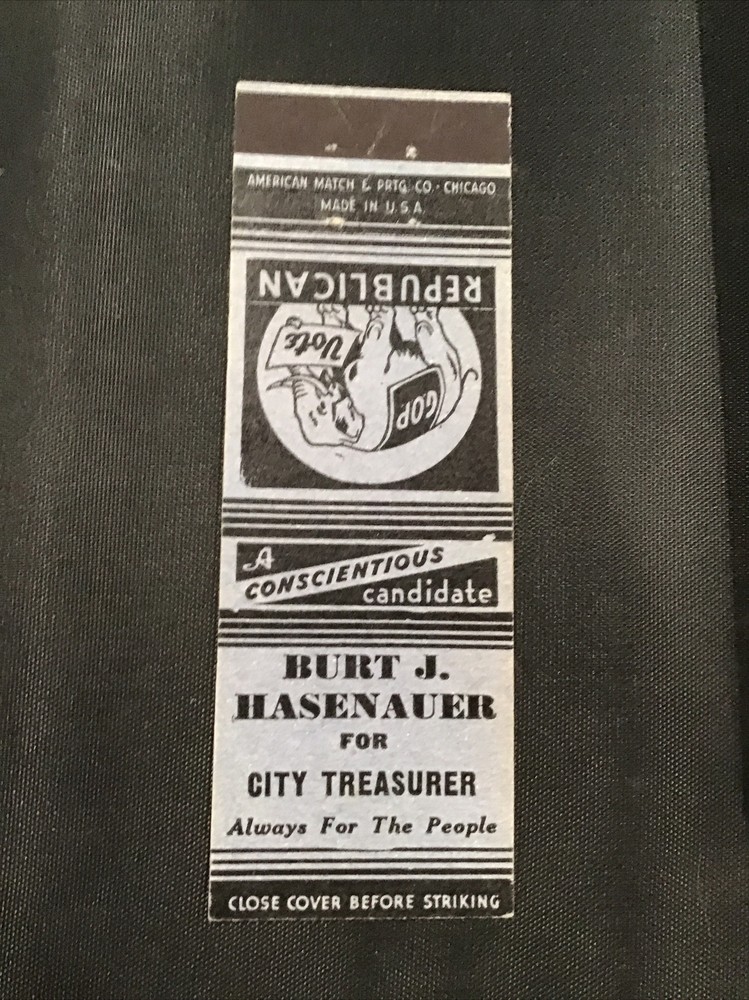 Burt J Hasenauer City Treasurer Republican Elephant GOP Election Matchbook Cover