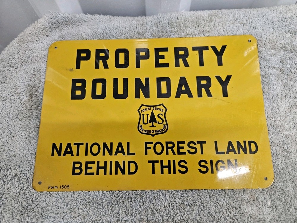 Vintage Forest Service property boundary sign 7″ x 10″
