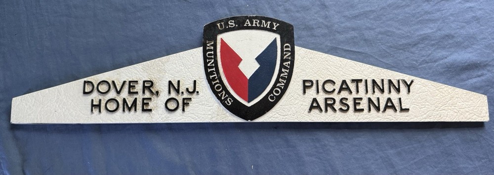 Vtg Picatinny Arsenal Metal Sign (3lbs) Dover NJ Munitions Command