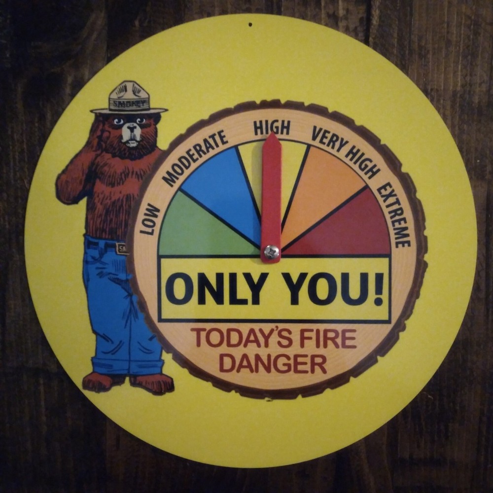 8″ ROUND FIRE DANGER WARNING SIGN GAUGE ADJUSTS! SMOKEY BEAR U.S. FOREST SERVICE