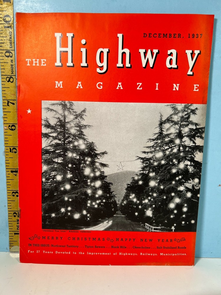 1937 Dec. The Highway Magazine – Highways, Railways & Bridges & Infrastructure