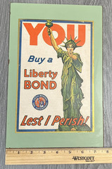 YOU Buy a Liberty BOND Lest I Perish! WWI USA Government Collectors Plaque