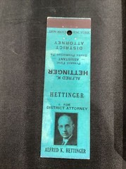 Alfred K Hettinger District Attorney Political Election Matchbook Cover