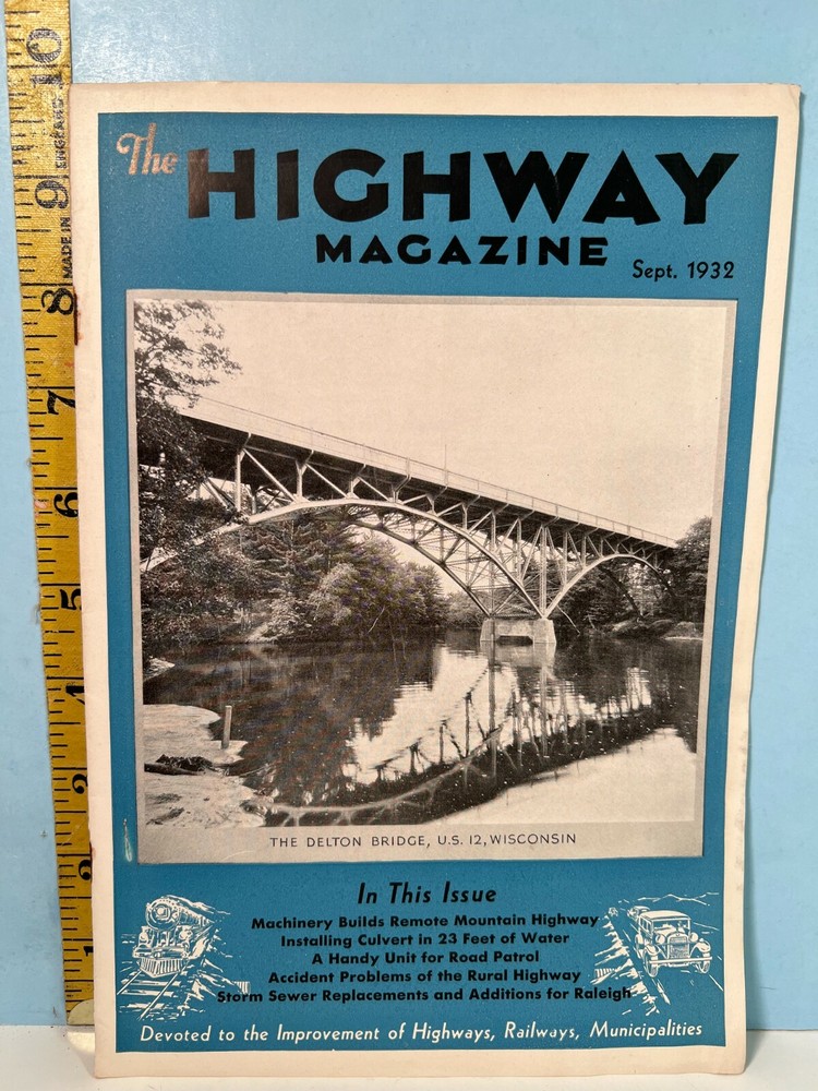 1932 Sept. The Highway Magazine – Highways, Railways & Bridges & Infrastructure