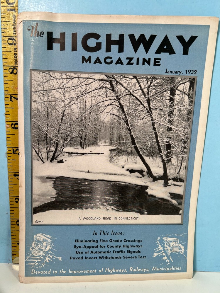 1932 Jan. The Highway Magazine – Highways, Railways & Bridges & Infrastructure