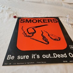 Old Forest Service Sign SMOKER BE SURE IT’S OUT Pipe Cigarette Match +