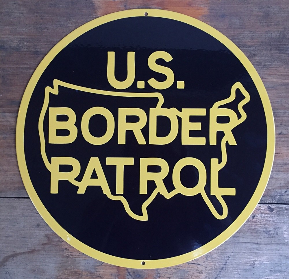 Border Patrol CBP MAGA Trump Texas Build The Wall Patriotic Vintage Steel Sign