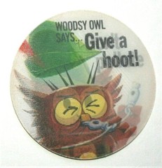 Woodsy Owl Give A Hoot Don’t Pollute Vari-vue Flicker Pin NOS New 1960s Disc Pin