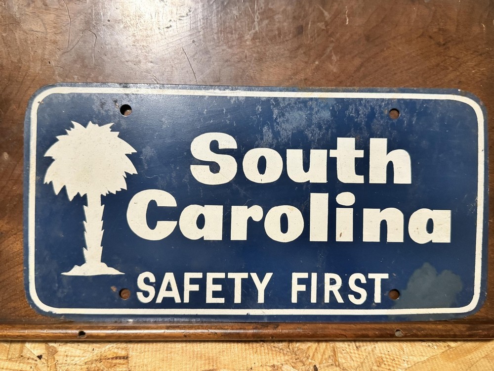 Vintage South Carolina Safety First Metal License Plate Tag State Government