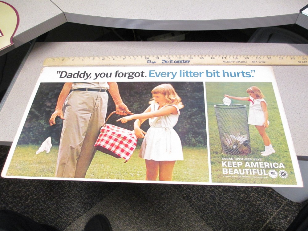 Keep America Beautiful 1960s anti litter bus store sign «Every Litter Bit Hurts»