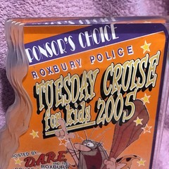 Acrylic Roxbury Police Tuesday Cruise For Kids 2005 Advertisement Sign -8” X 10”