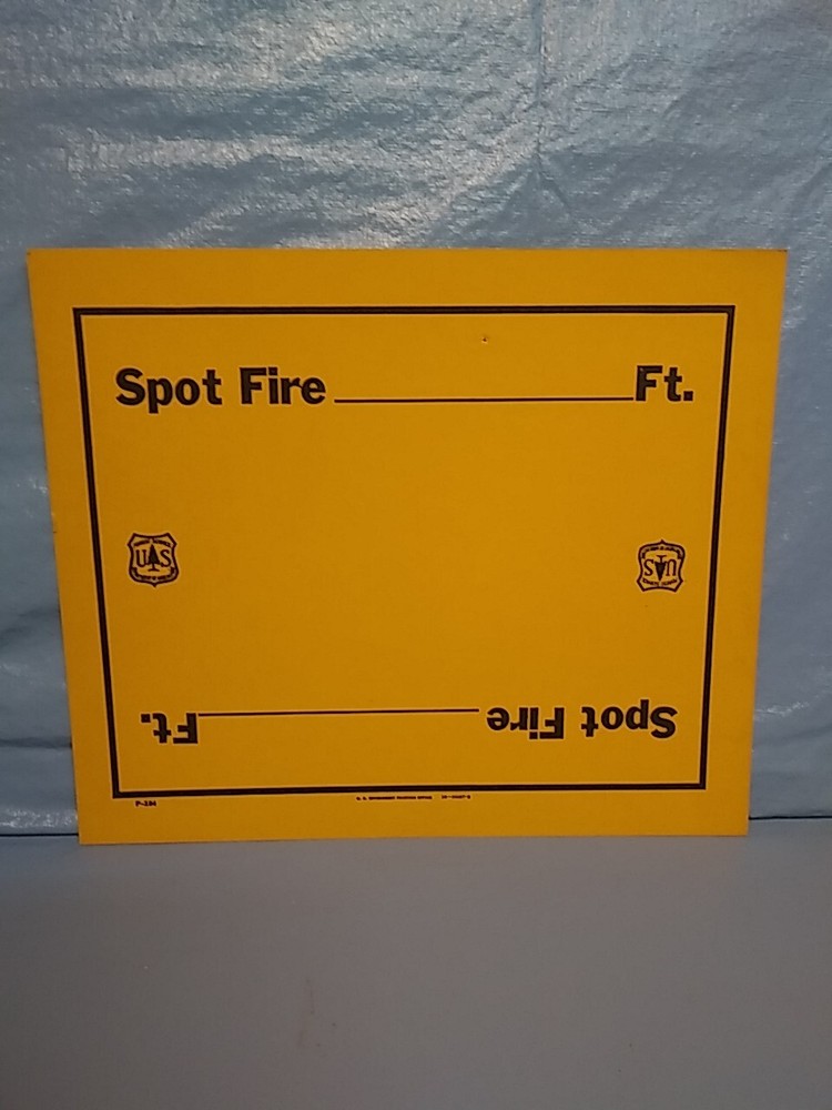 Old Forest Service Sign Spot Fire