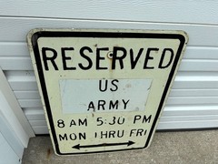 Vtg U.S. Army Armed Forces United States Metal Sign Government Reserved Parking