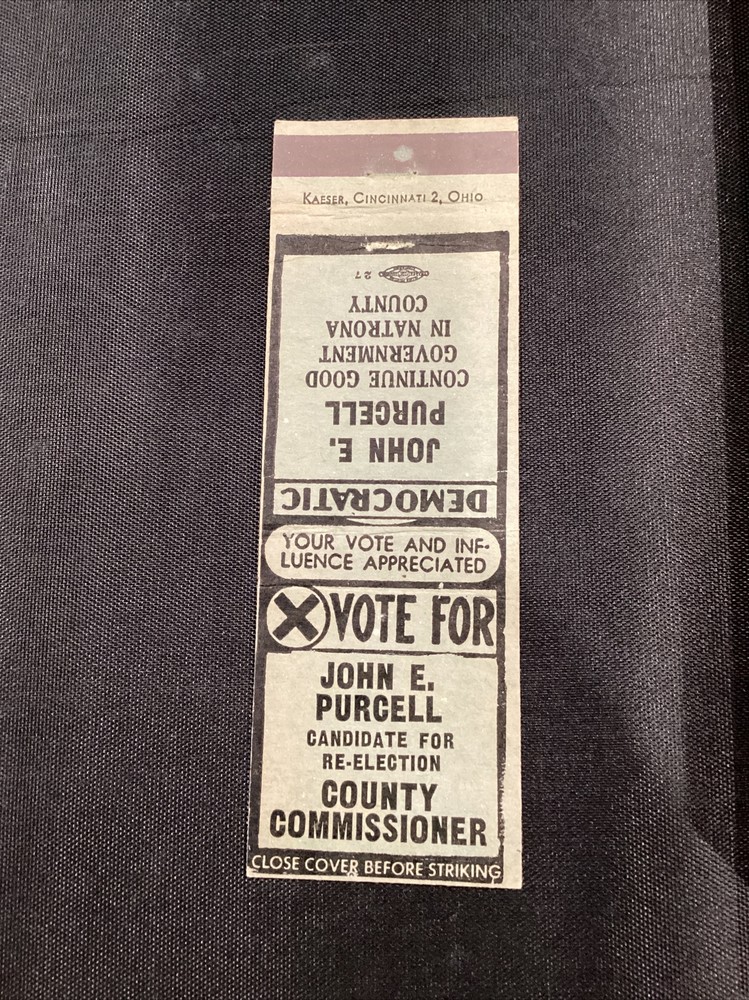 Vote For John E Purcell County Commisioner Election Matchbook Cover