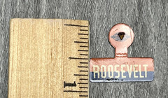 Vintage ROOSEVELT Political Campaign Pinback Button Advertising Government