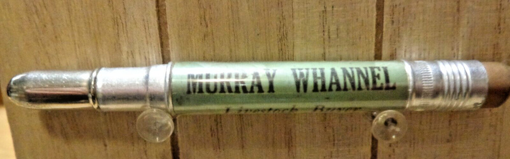 Vintage Celluloid Bullet Pencil – Murray Whannel – Livestock Buyer – Traer, Iowa