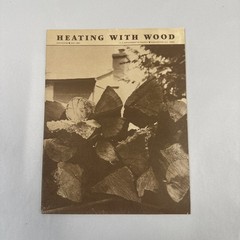 Vintage 1980 Heating With Wood Dept. of Energy Booklet ~ Firewood, Wood Stove,