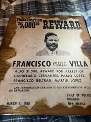 Fransico (Pancho ) Villa Poster 11”x8”-1915 Reward Wanted Sign Vtg