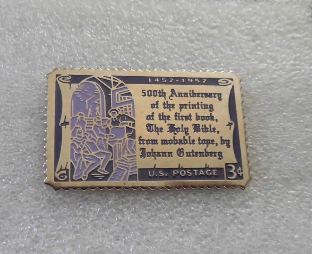 1952 Gutenberg Bible, 500th. Anniversary, 1452-1952 USPS Official Metal Pin