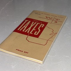 1961 WI Taxes Booklet Wisconsin Taxpayers Alliance Madison WI