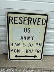 Vtg U.S. Army Armed Forces United States Metal Sign Government Reserved Parking
