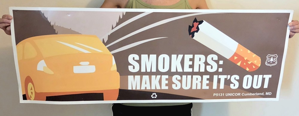 US Forest Service 44 x 16″ Vinyl Sign Cigarette Make Sure Out Smokey Bear Fire